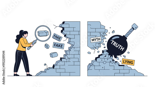 Brave woman using magnifying glass to inspect wall being destroyed by heavy wrecking ball labeled truth to expose fake lies.