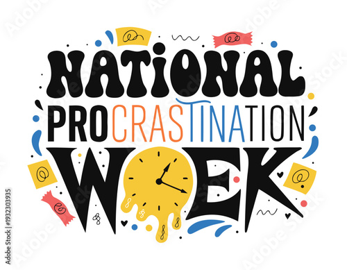 NATIONAL PROCRASTINATION WEEK vector illustration isolated on white background