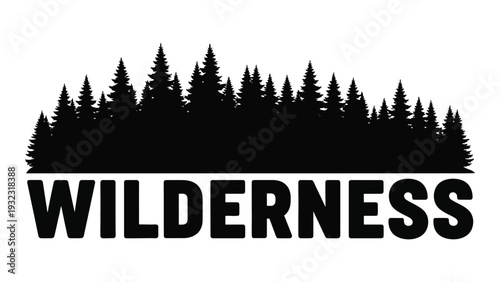 A black and white logo of a forest with the word wilderness isolated on white background, Vector
