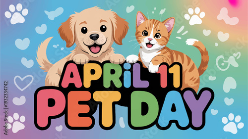 Happy pet day april 11 cartoon dog and cat friends celebrating together