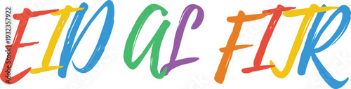 Eid al fitr, a festive and colorful handwritten phrase perfect for celebrating islamic holidays on transparent background