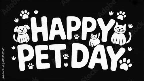Happy pet day celebration with cute dog cat and paw prints on black background