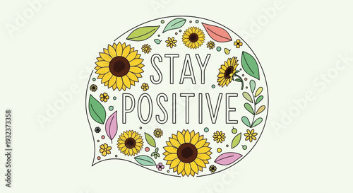 Vector motivational quote sticker with sunflowers isolated on White Background