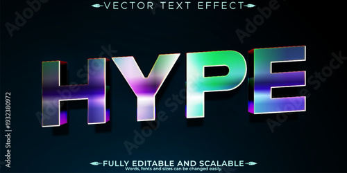 A premium vector text effect with editable hype text style
