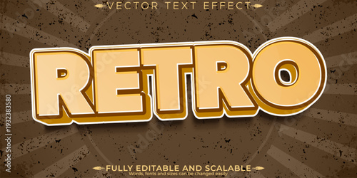 A retro styled vector text effect with editable and scalable design