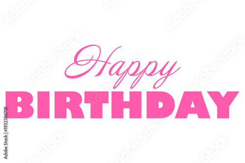HAPPY BIRTHDAY - Happy Birthday（誕生日おめでとう）の文字の、よく目立つロゴマーク
