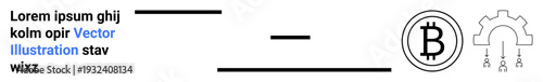 Blockchain, cryptocurrency, Bitcoin transactions, decentralization, financial tools, digital economy. Bitcoin symbol next to gear design and lines. Blockchain and cryptocurrency concept