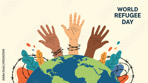 World Refugee Day illustration showing diverse human hands raised behind a globe wrapped in barbed wire representing peace and global support.