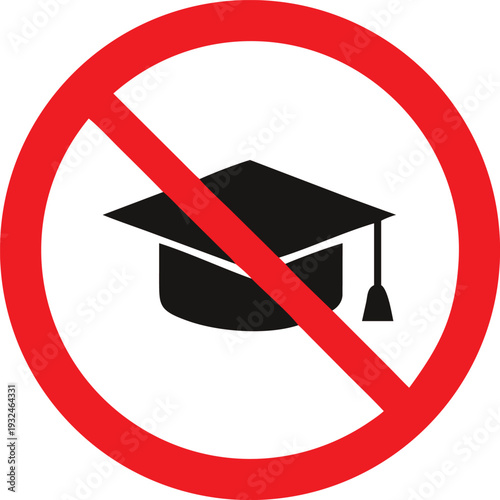 Prohibition Sign Graduation Cap Black Silhouette Red Circle Crossed Out