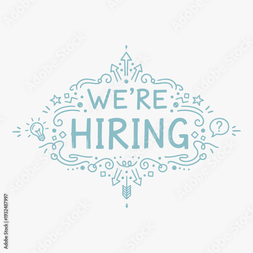 Vibrant hand-drawn We're Hiring lettering with decorative elements.