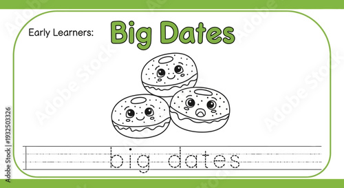 Cute Donuts with "Big Dates" Text for Early Learners Tracing Activity