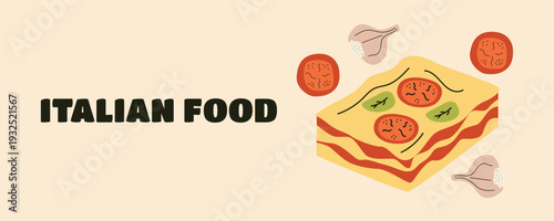 Italian lasagna banner with tomatoes, basil and garlic illustrations