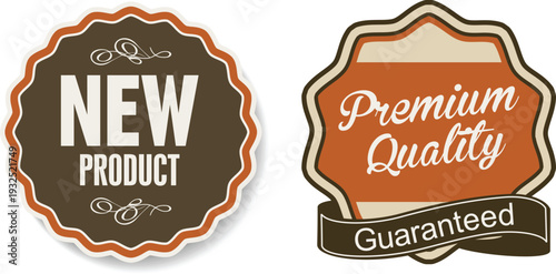 Two labels with new product and premium quality guaranteed text