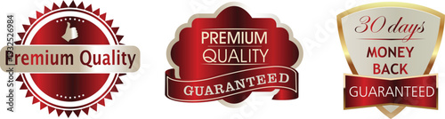 Premium quality and satisfaction guaranteed labels