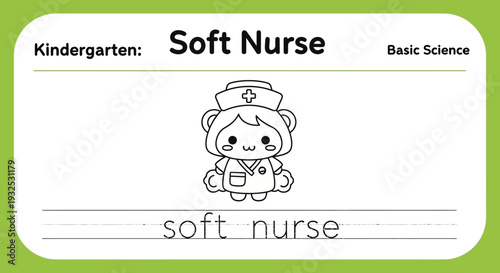 Kindergarten Soft Nurse Coloring Page with Cute Cartoon Character and Tracing Lines