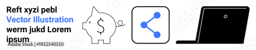 Money management, digital sharing, online tools, financial technology, social media, business solutions. Piggy bank with dollar, sharing symbol laptop silhouette. Money management and digital