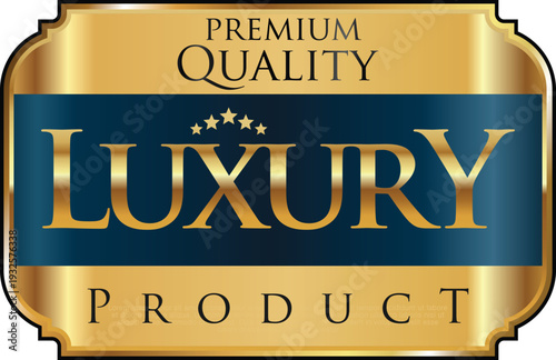 Luxury product premium quality badge with gold and blue design