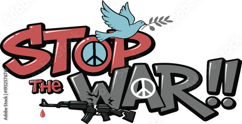 Stop the War Typography with Peace Dove and Broken Rifle Illustration