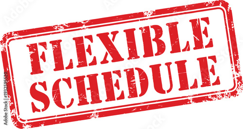 A red stamp with the words Flexible Schedule on a white background