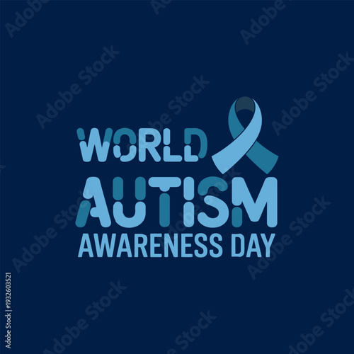 World autism awareness day graphic featuring a blue ribbon and stylized text on a dark background