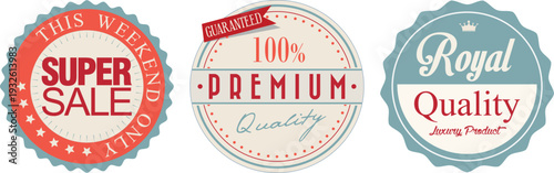 Three circular badges for super sale premium and royal quality