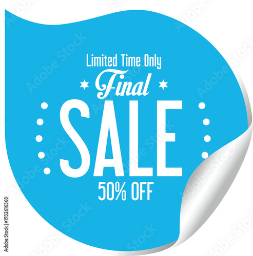 A blue sticker with a final sale offer