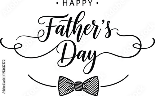 Happy Fathers Day typography with bowtie, cad drawing flat vector illustration, handwritten holiday greeting lettering, fatherhood celebration quotes, fathers day.