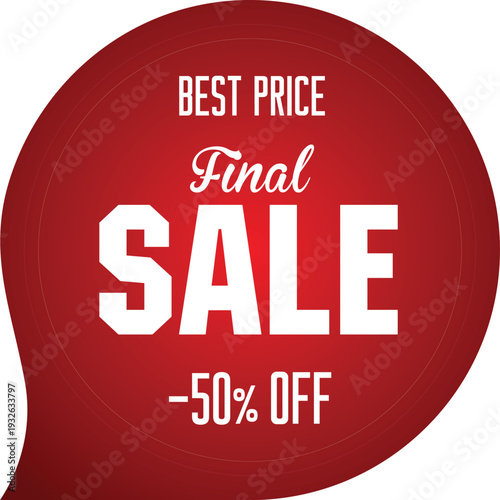 A red sale sign with 50 percent off discount