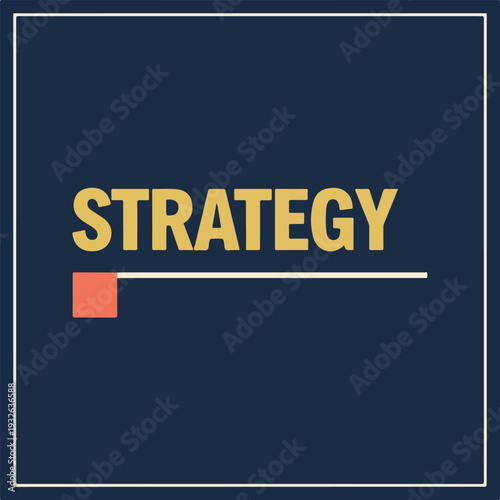 minimal retro colorful swiss typography square design, bold uppercase word STRATEGY in mustard yellow.eps