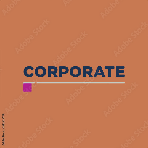 ultra clean retro colorful swiss corporate typography poster, square bold uppercase word CORPORATE in deep navy.eps