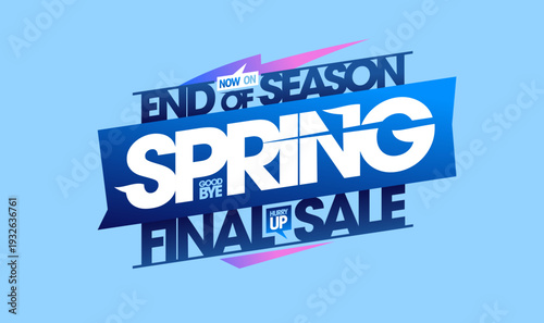 End of season sale, Spring final sale vector poster template