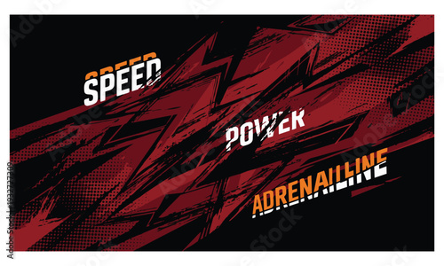 Speed Power Adrenaline red racing typography background