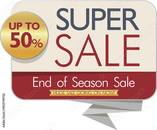 End of season sale sign with up to 50 percent discount