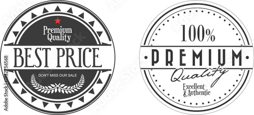 Two premium quality labels with best price and 100 percent premium