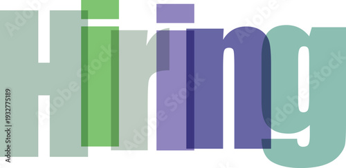 Hiring Word Text with Overlapping Translucent Green and Purple Letters