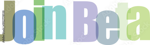 Colorful Overlapping 'Join Beta' Text Illustration