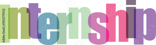 Internship Text Overlapping Colorful Letters Graphic