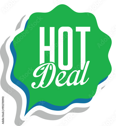 A green and white hot deal sticker on a white background