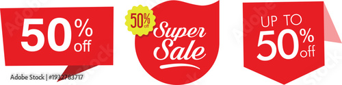 A red and yellow super sale advertisement with 50 percent off discounts