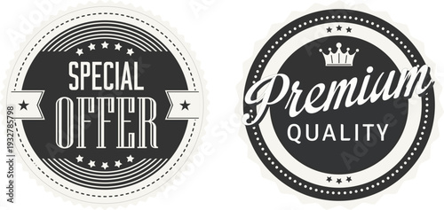 Two black and white special offer and premium quality stickers