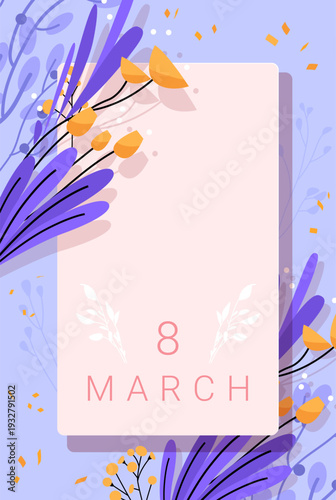8 March womens day floral greeting card design abstract purple yellow flowers decorative leaves pastel background confetti banner template