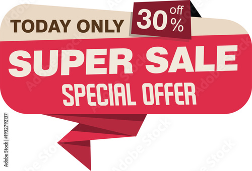 Super sale special offer with 30 percent off
