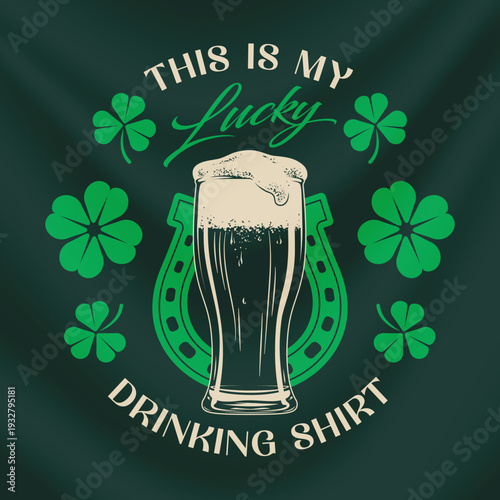 Vector Saint Patricks Day t-shirt design with beer glass and lucky clover