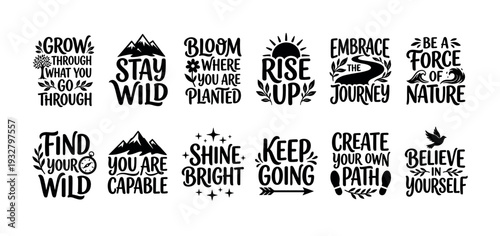 Large set of black motivational typography quotes with positive sayings about adventure, nature, and self-belief, designed in a calligraphic style and isolated on white