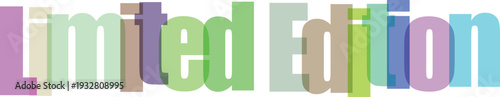 Limited Edition Text in Overlapping Pastel Colors