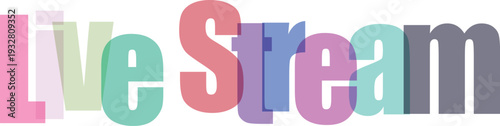 Colorful Overlapping 'Live Stream' Text on White Background