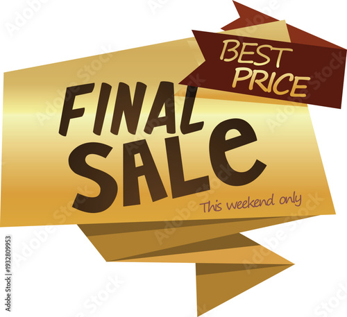 A sign that says final sale the weekend only