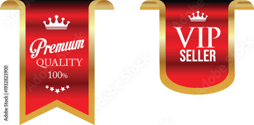 Premium quality and vip seller ribbons on white background