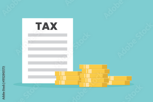 Tax payment and business tax concept. Coin stacks and tax form