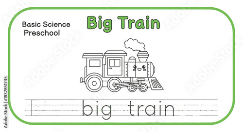 Preschool Basic Science Big Train Coloring Page for Kids